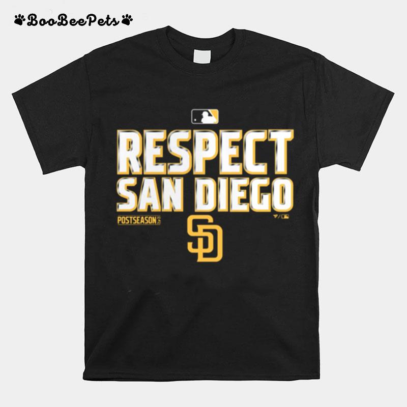 Respect San Diego Padres Postseason T-Shirt