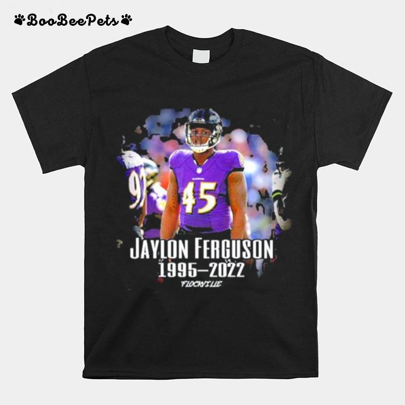 Rest In Peace Jaylon Ferguson Rip 1995 2022 T-Shirt