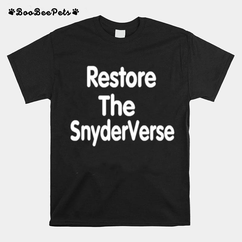 Restore The Snyderverse T-Shirt