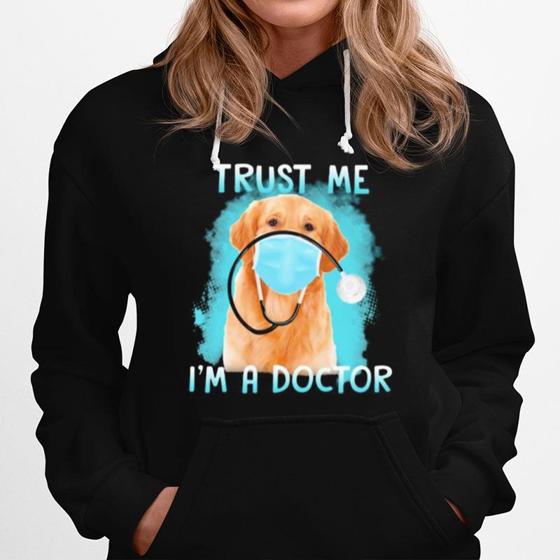 Retriever Labrador Mask Trust Me I%E2%80%99M A Doctor Hoodie