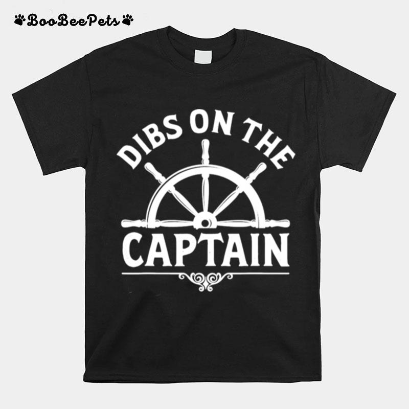 Retro Captain Wife Dibs On The Captain Fishing T-Shirt