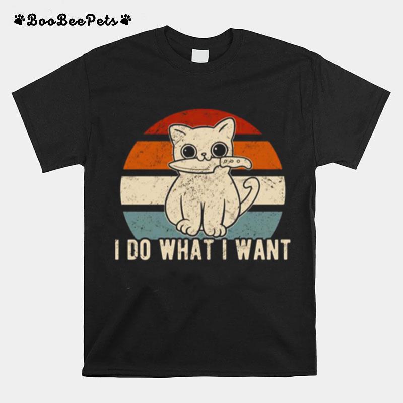 Retro I Do What I Want Killer Cat With Knife T-Shirt