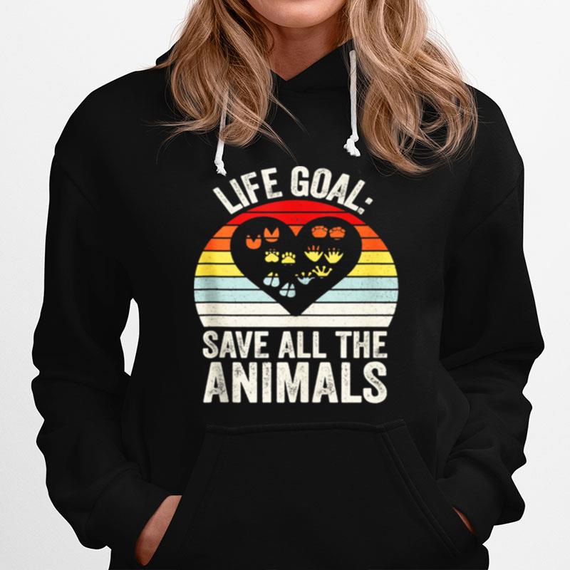 Retro Life Goal Save All The Animals Wildlife Rescue Animal Hoodie