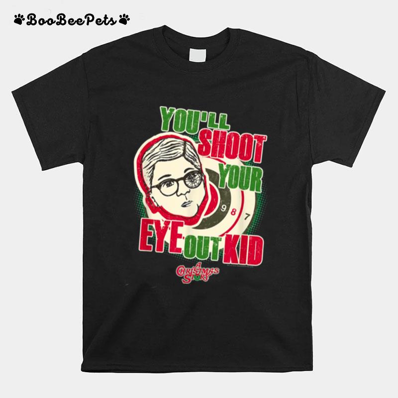 Retro Movie Quote A Christmas Story Youll Shoot Your Eye Out T-Shirt