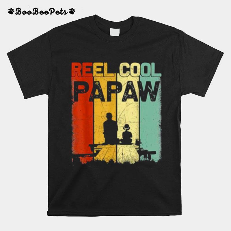 Retro Reel Cool Papaw Fishing Daddy Vintage Fathers Day T-Shirt