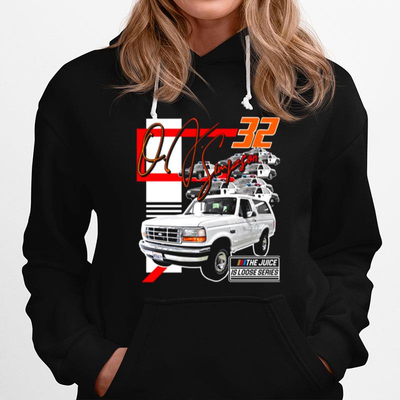 Retro The Juice Is Loose Oj Chase Race 90S Style Hoodie