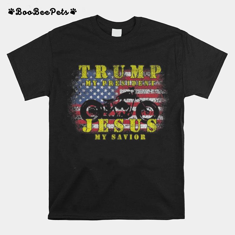 Retro Trump My President Jesus My Savior Biker Usa Flag T-Shirt