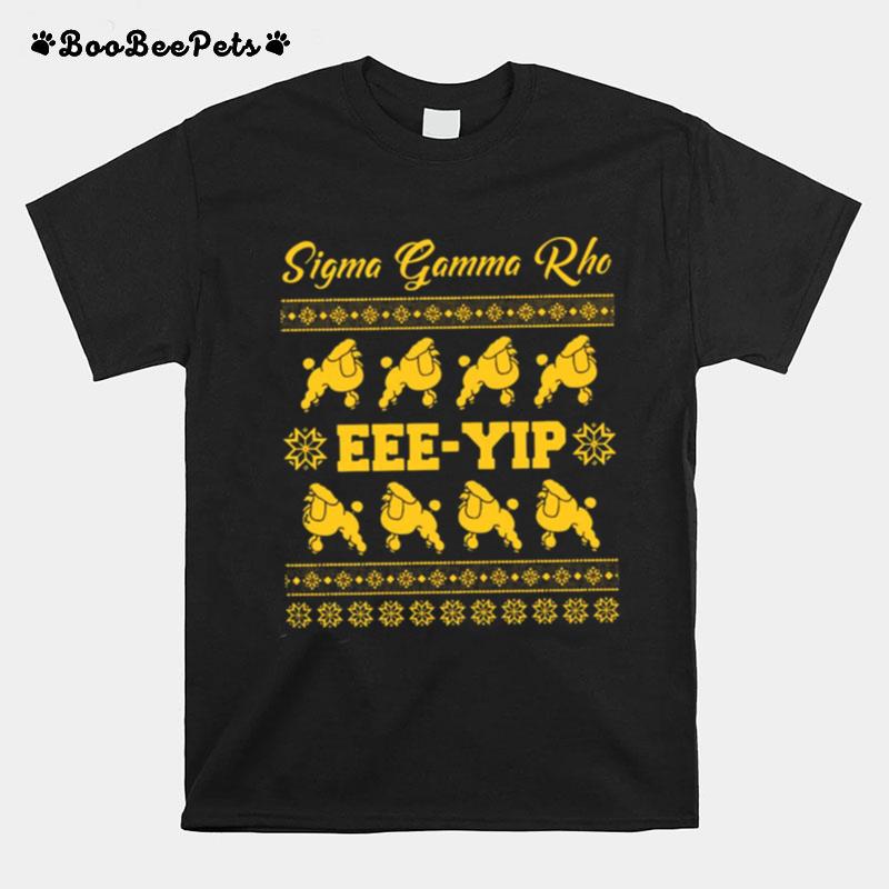 Sigma Gamma Rho Eee Yip Ugly Christmas T-Shirt
