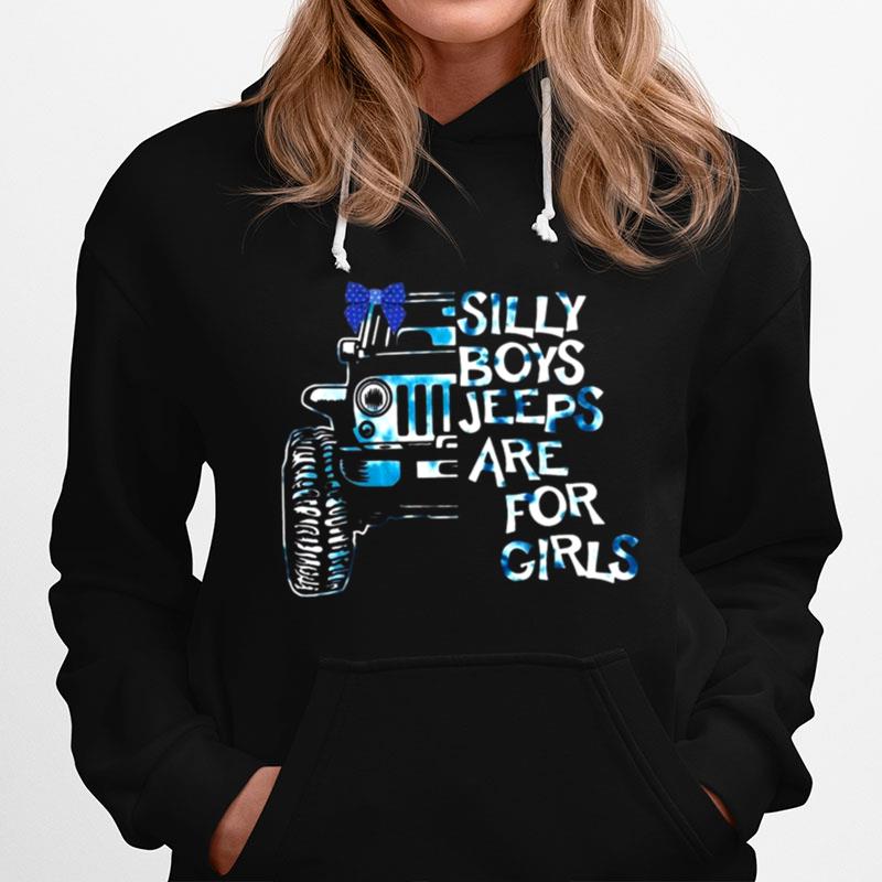 Silly Boys Jeeps Are For Girls Hoodie