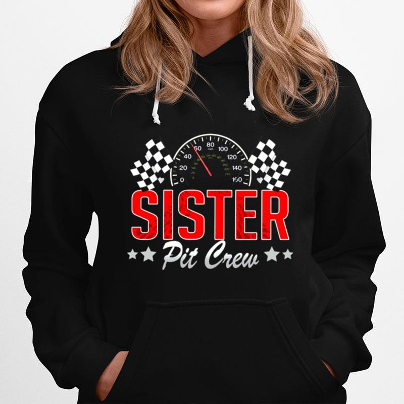 Sister Pit Crew Racing Hoodie