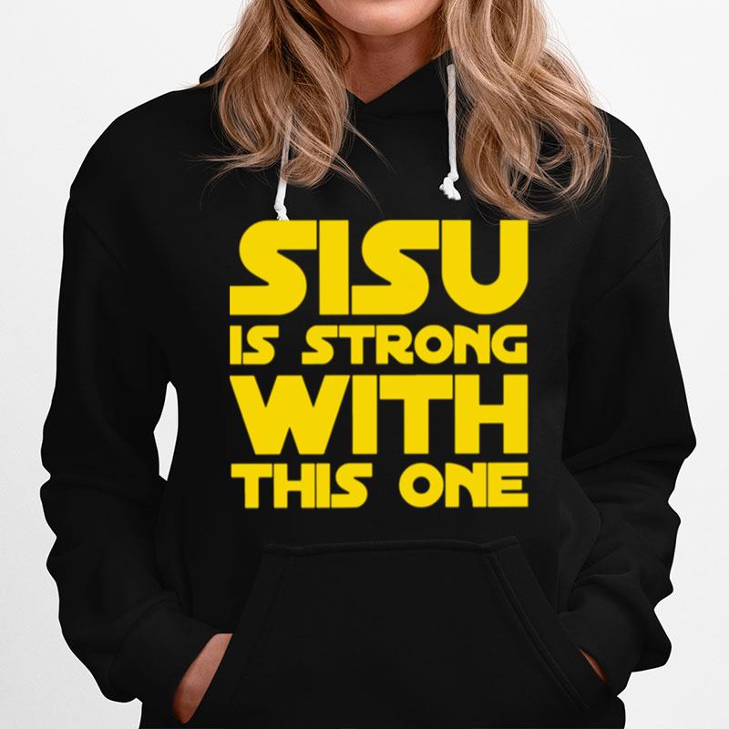 Sisu Is Strong With This One Hoodie