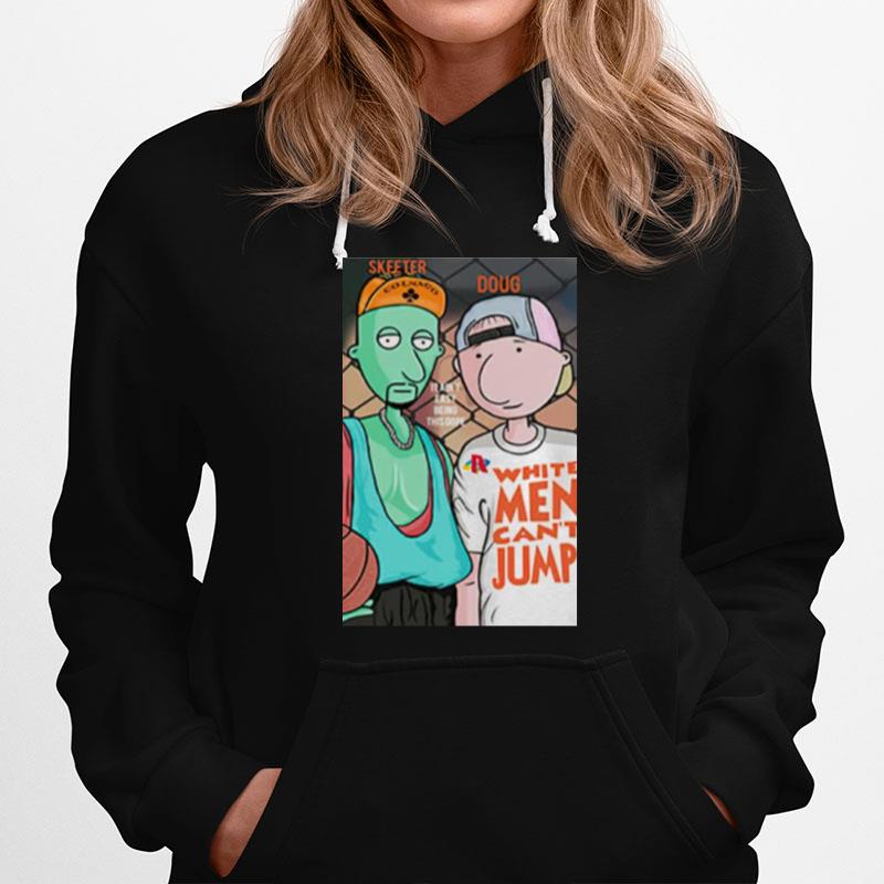 Skeeter And Doug White Men Cant Jump Hoodie