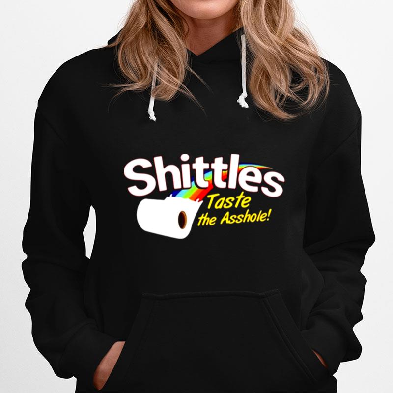 Skittles Taste The Asshole Hoodie