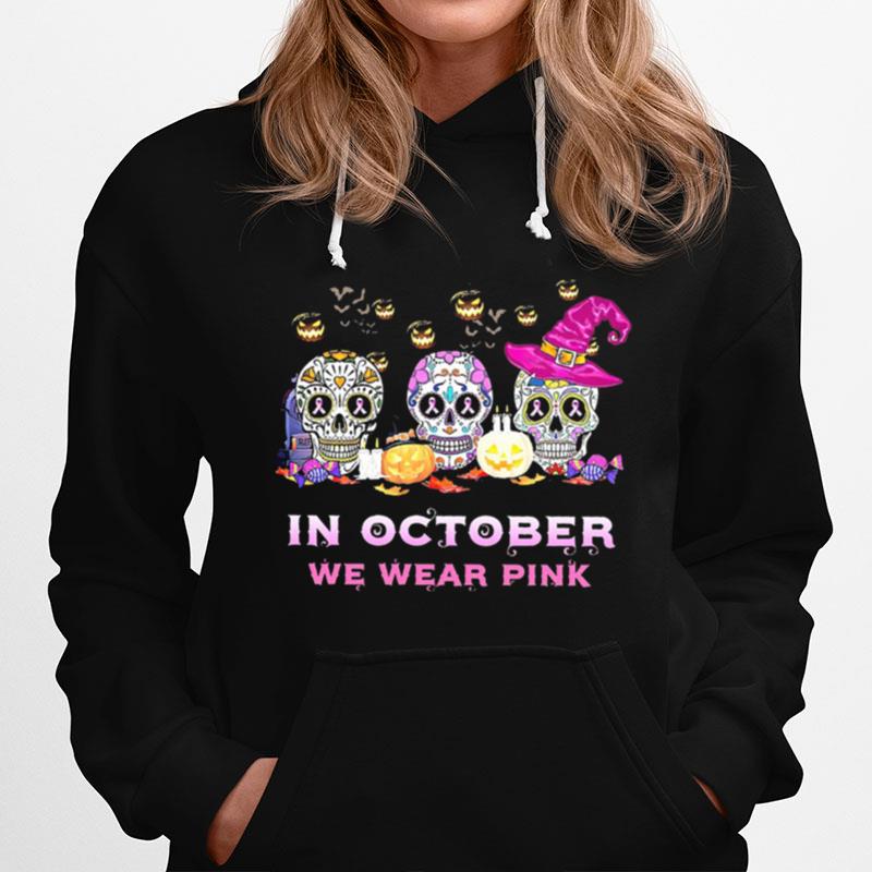 Skull In October We Wear Pink Breast Cancer Halloween Hoodie