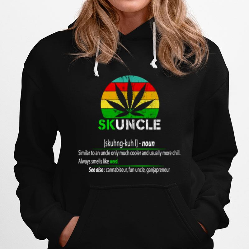 Skuncle Definition Always Smells Like Weed Vintage Hoodie