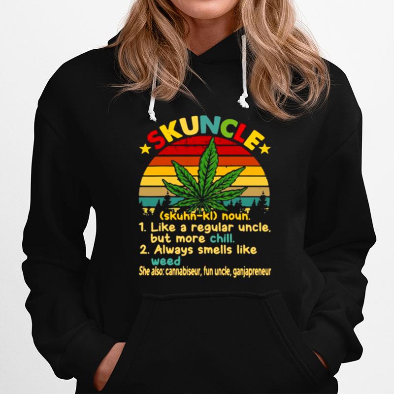 Skuncle Definition Happy Fathers Day Proud Uncle Weed Lover Hoodie