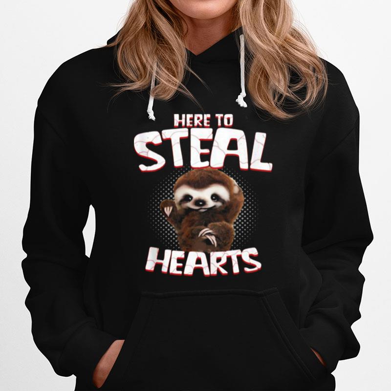 Sloth Here To Steal Hearts Hoodie