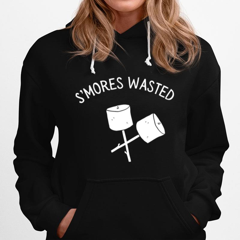 Smores Wasted Hoodie