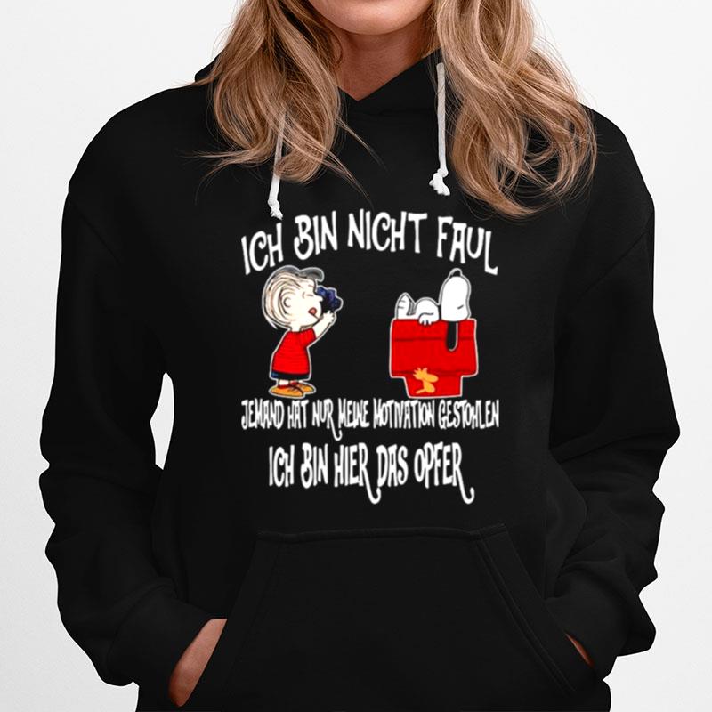 Snoopy And Charlie Brown Ich Bin Nicht Faul Ich Bin Hier Das Opfer Hoodie