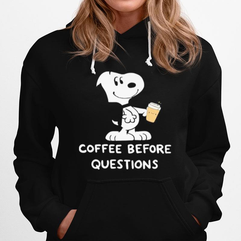 Snoopy Coffee Before Questions Hoodie