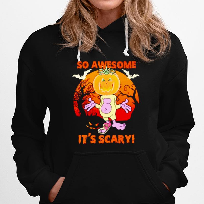 So Awesome Its Scary Halloween Hoodie