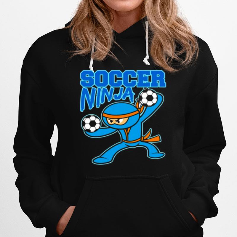 Soccer Ninja Player Cute Football Lovers Funny Hoodie