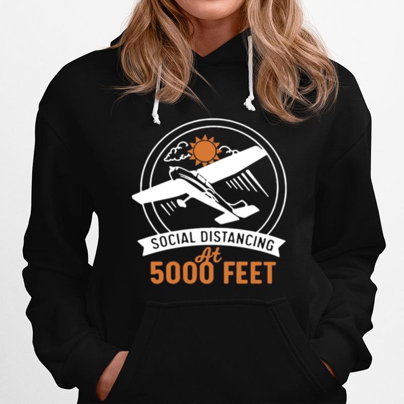 Social Distancing At 5000 Feet Hoodie