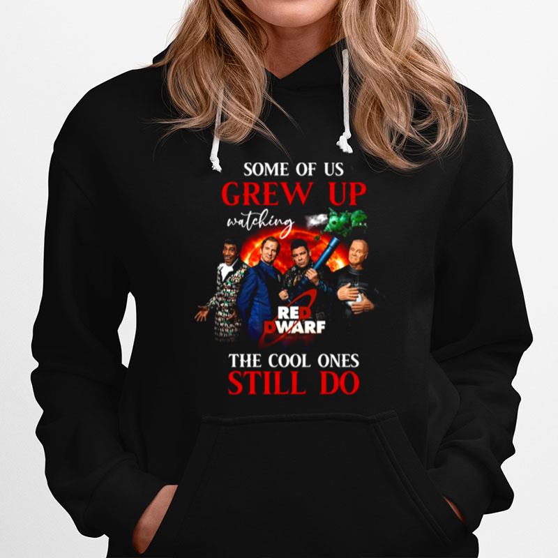 Some Of Us Grew Up Watching Red Dwarf The Cool Ones Still Do Signature Cat Memories Hoodie