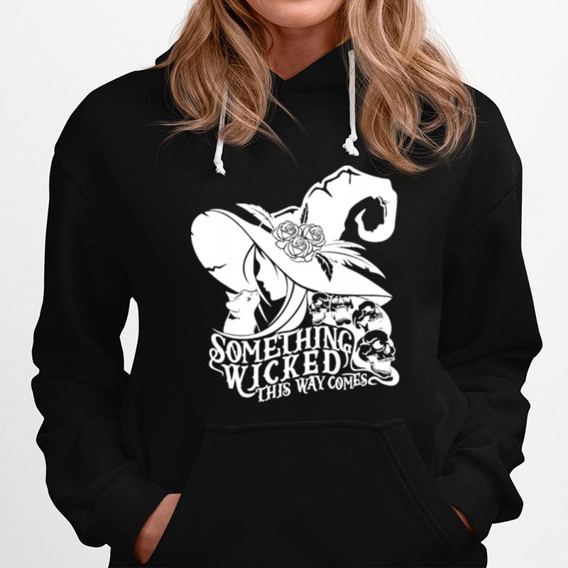 Something Wicked This Way Comes Proud Member Witch Club Hoodie