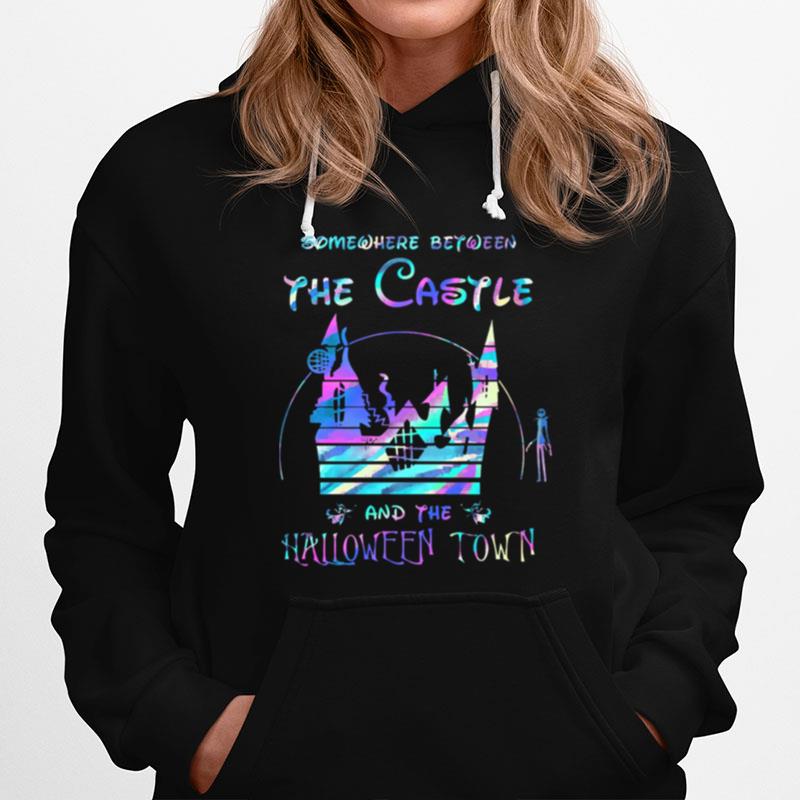 Somewhere Between The Castle And The Halloween Town Hoodie