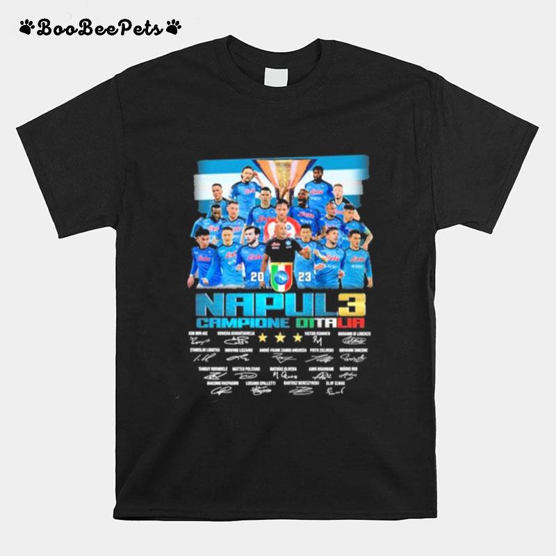 Ssc Napoli 2023 Serie A Campione Ditalia Signatures T-Shirt