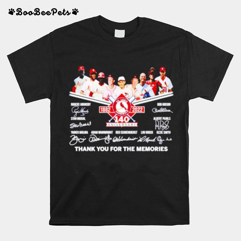 St Louis Cardinals 1882 2022 140 Anniversary Thank You For The Memories Signatures T-Shirt