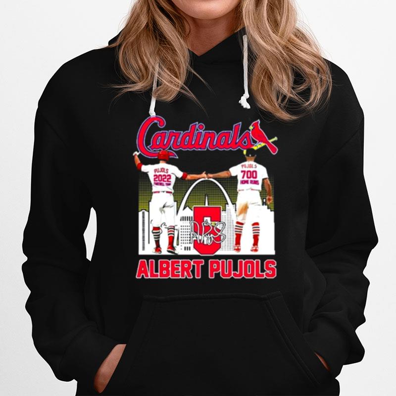 St Louis Cardinals Albert Pujols 2022 Farewell Tour And 700Th Home Runs Signature Hoodie
