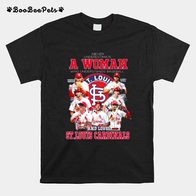 St Louis Cardinals Never Underestimate Woman Who Understands Football And Love St Louis Cardinals Signatures 2022 T-Shirt