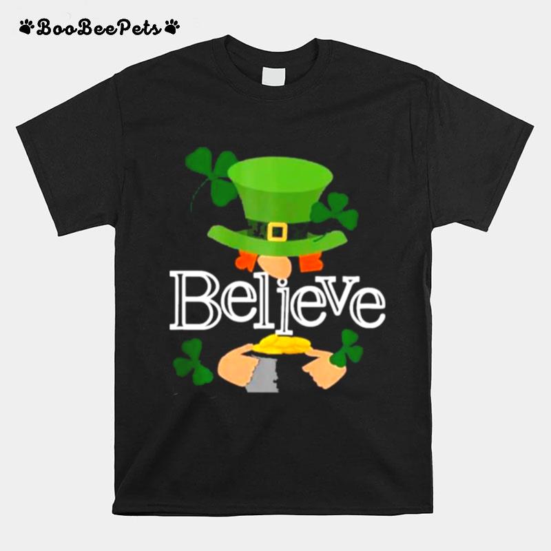 St Patricks Day Cute Believe Leprechaun Shamrock T-Shirt