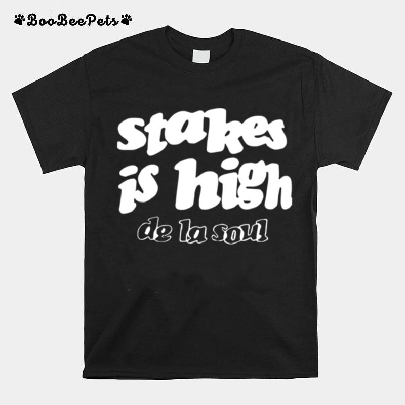 Stakes Is High Busta Rhymes T-Shirt