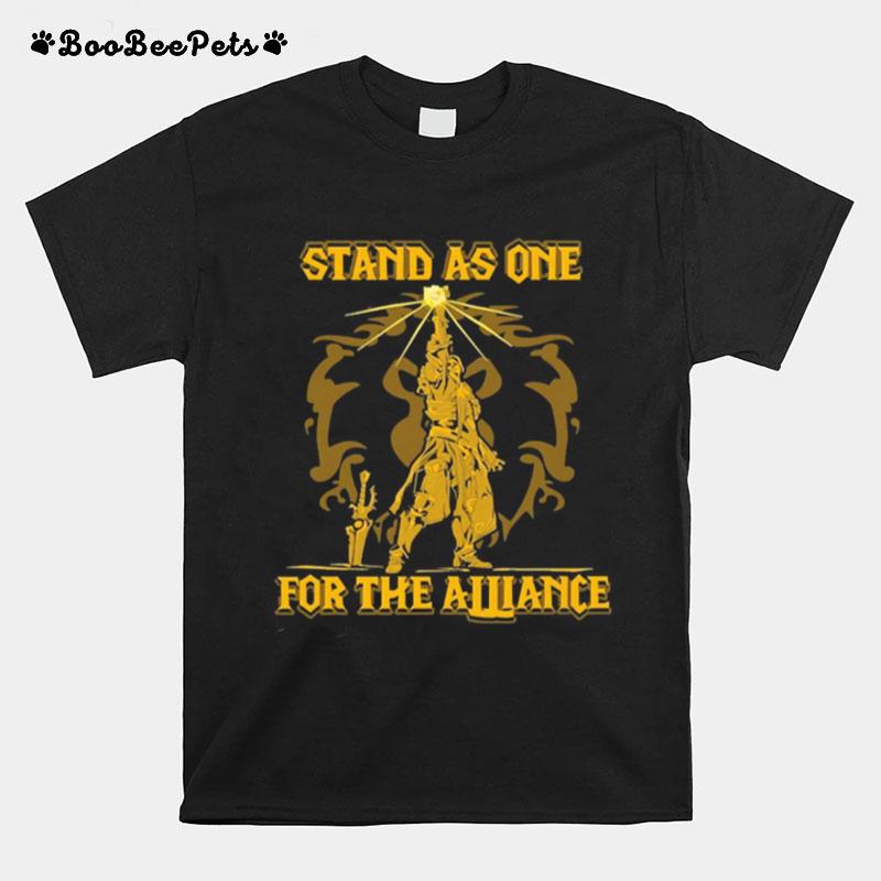 Stand As One For The Alliance T-Shirt