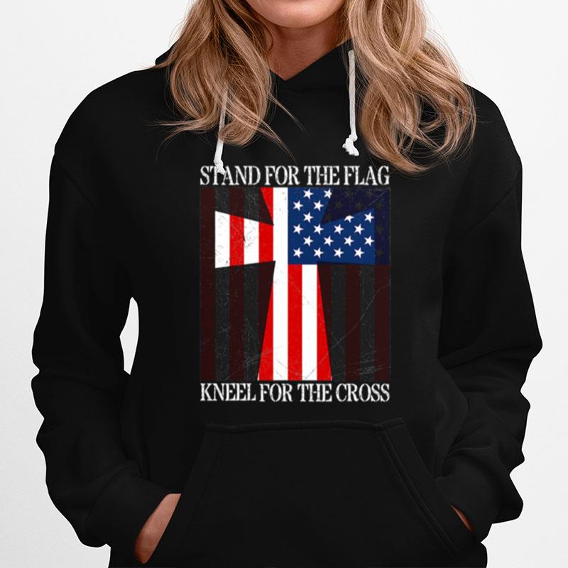 Stand For The Flag Kneel For The Cross Veterans Us Flag Hoodie