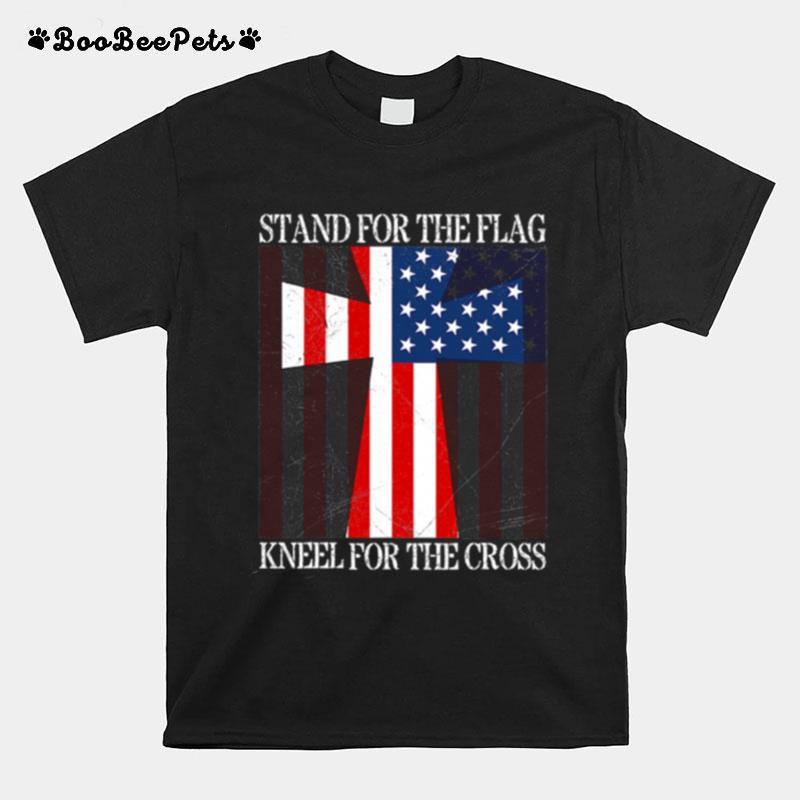 Stand For The Flag Kneel For The Cross Veterans Us Flag T-Shirt