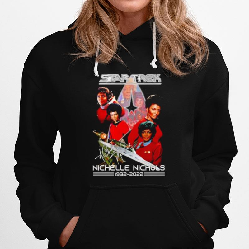 Star Trek Nichelle Nichols 1932 2022 Signature Hoodie