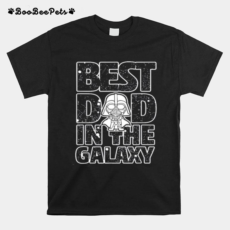 Star Wars Best Dad In The Galaxy Darth Vader T-Shirt