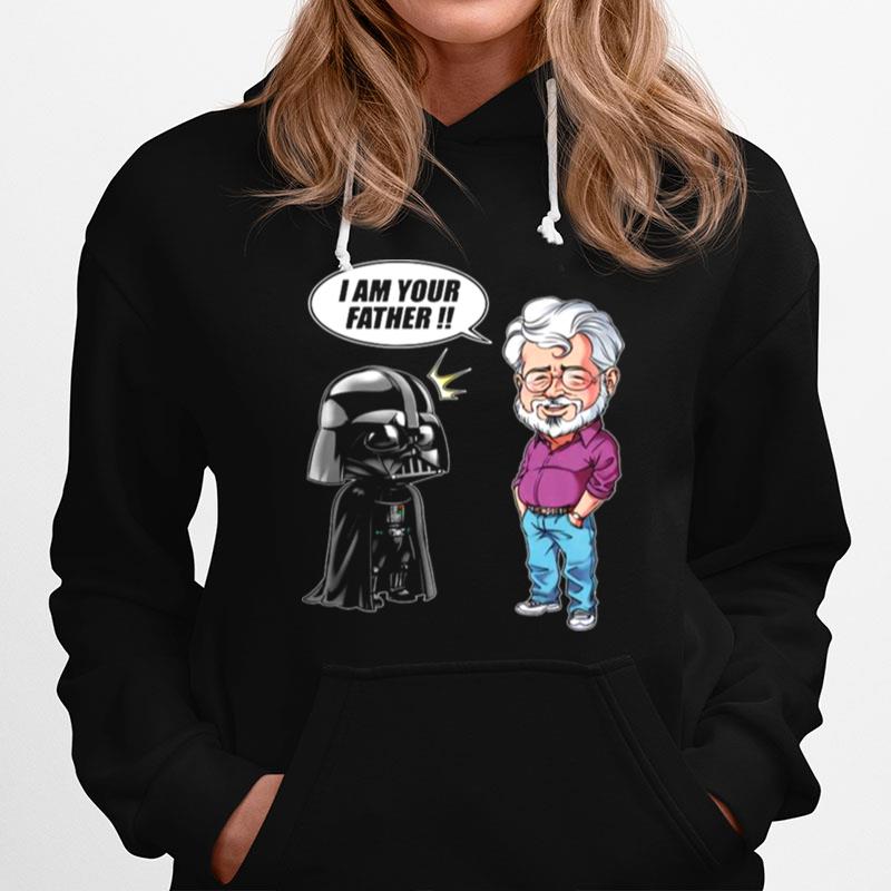Star Wars Darth Vader And George Lucas I Am Your Father Hoodie