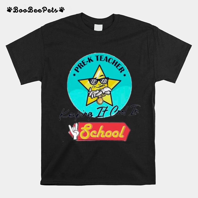 Starfish Pre K Teacher Keeping It Cool In School T-Shirt