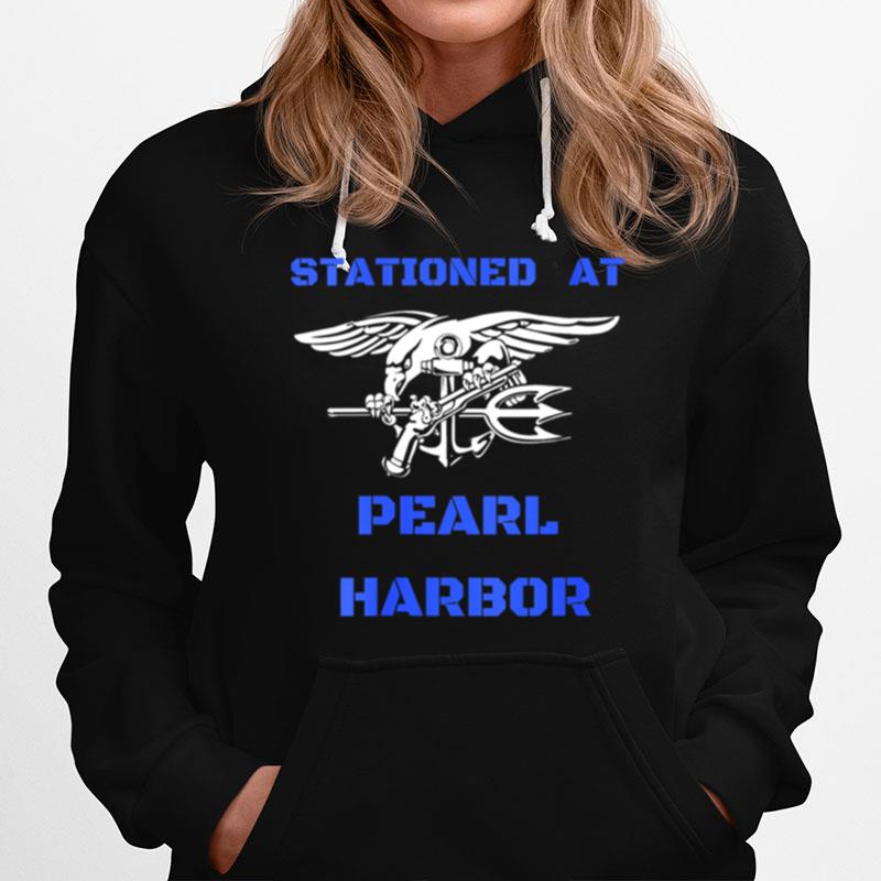 Stationed At Pearl Harbor Hoodie