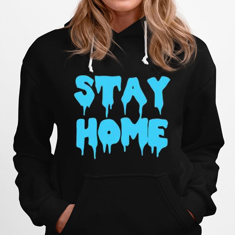 Stay Home Night Hoodie