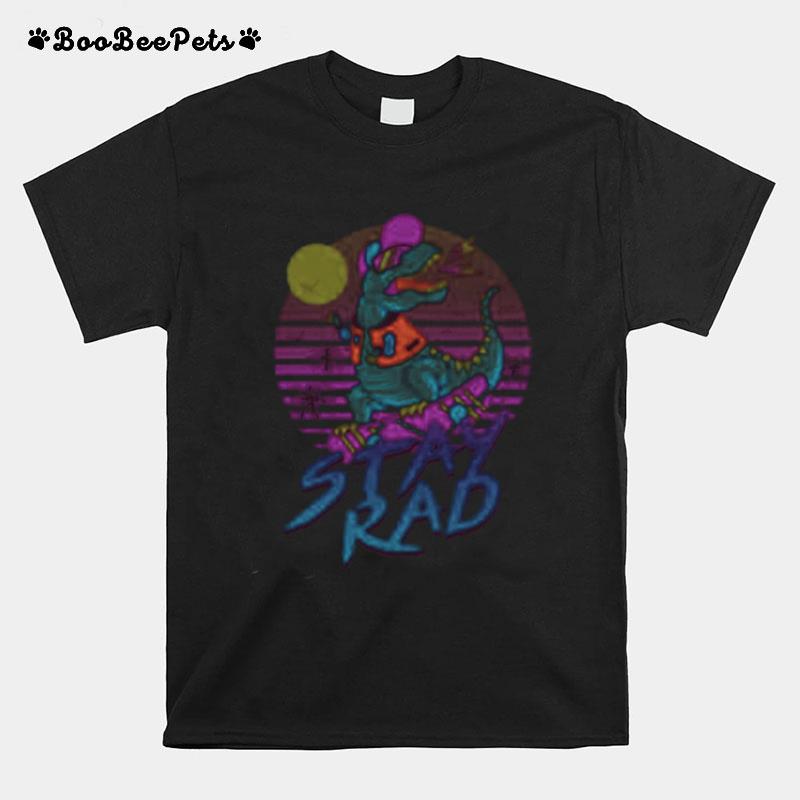Stay Rad Dinosaur T-Shirt