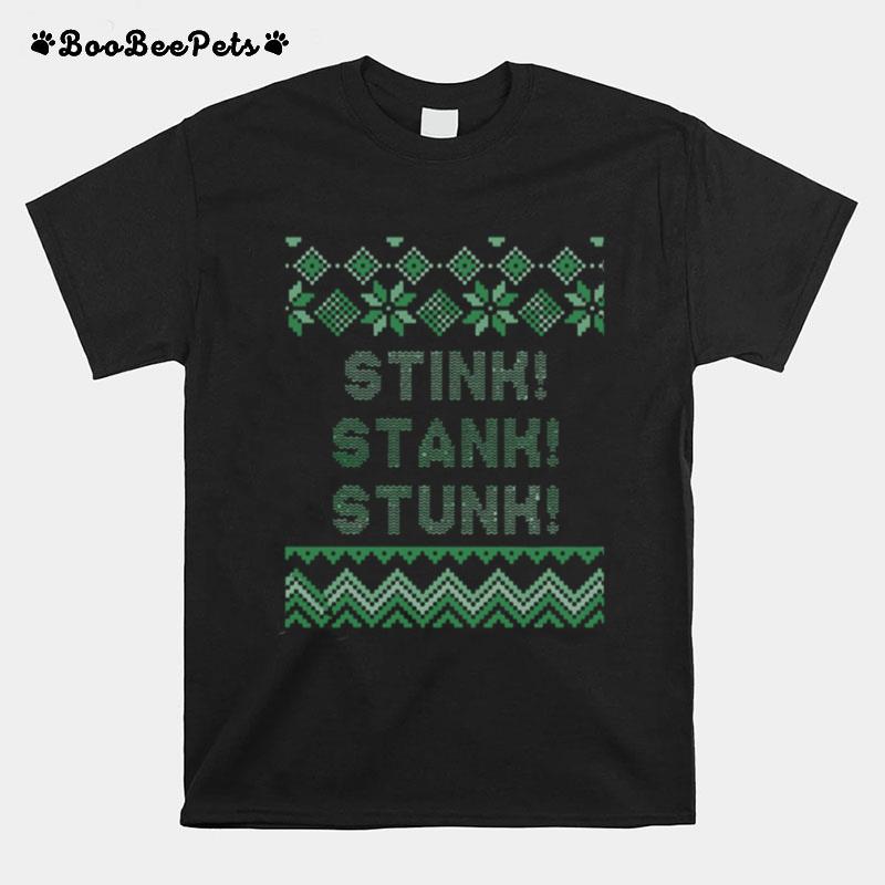 Stink Stank Stunk Christmas T-Shirt