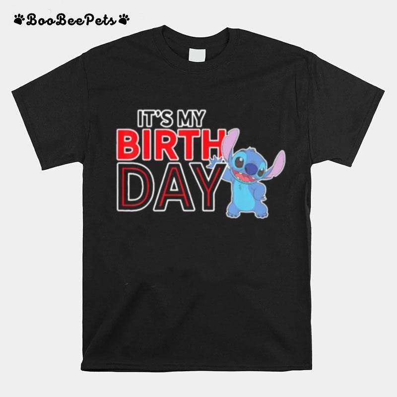 Stitch It%E2%80%99S My Birth Day T-Shirt
