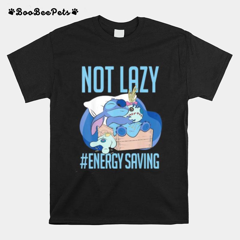 Stitch Not Lazy Energy Saving T-Shirt