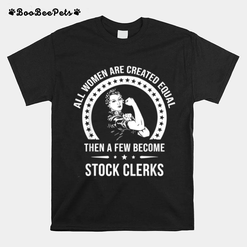 Stock Clerk Stock Clerk T-Shirt